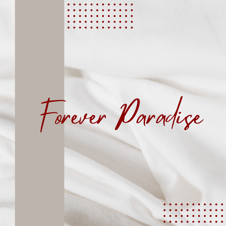 Forever Paradise